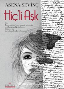 Hiç'li Aşk - Asena Sevinç