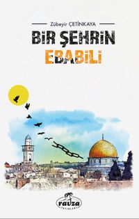 Bir Şehrin Ebabili