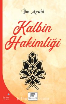 Kalbin Hakimliği - Muhyiddin İbn Arabi