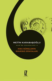 Kısa Surelerin Sınırsız Dünyaları / Kur'an Okumaları 5