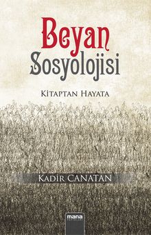 Beyan Sosyolojisi & Kitaptan Hayata