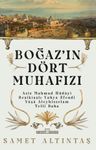 Boğazın Dört Muhafızı &amp; Aziz Mahmud Hüdayi, Beşiktaşlı Yahya Efendi, Yûşa Aleyhisselam, Telli Baba