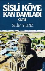 Sisli Köye Kan Damladı 2