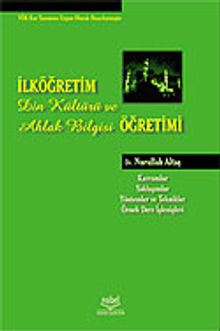 İlköğretim Din Kültürü ve Ahlak Bilgisi Öğretimi