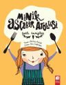 Minik Aşçılar Atölyesi
