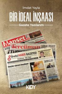 Bir İdeal İnşası