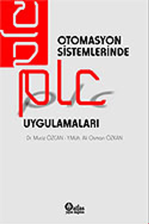 Otomasyon Sistemlerinde Plc Uygulamaları