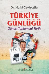 Türkiye Günlüğü & Güncem Toplumsal Tarih