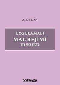 Uygulamalı Mal Rejimi Hukuku
