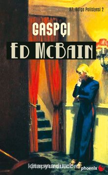 Gaspçı - Ed McBain