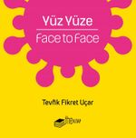 Yüz Yüze