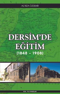 Dersim'de Eğitim (1848-1908)