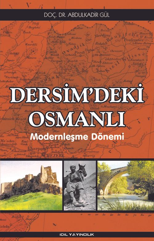 Dersim'deki Osmanlı & Modernleşme Dönemi