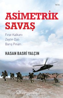 Asimetrik Savaş - Hasan Basri Yalçın