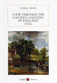 Tour Through The Eastern Counties Of England (1722)