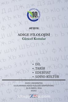 Adıge Filolojisi Güncel Konular - Kolektif