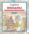 &Ccedil;izgilerle Osmanlı İmparatorluğu