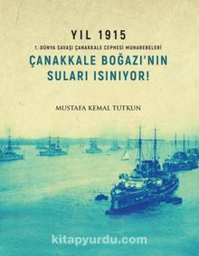 Çanakkale Boğazı‘nın Suları Isınıyor! - Mustafa Kemal Tutkun