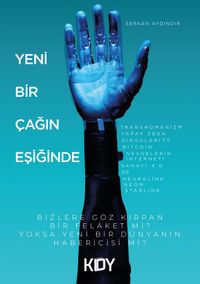 Yeni Bir Çağın Eşiğinde