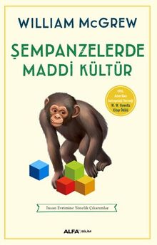 Şempanzelerde Maddi Kültür