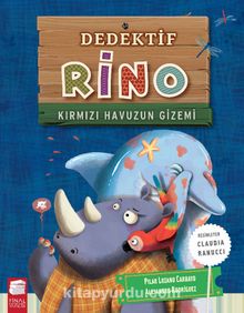 Dedektif Rino / Kırmızı Havuzun Gizemi - Carbayo Pilar Lozano
