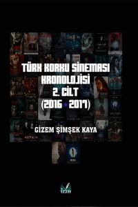 Türk Korku Sineması 2. Cilt (2016-2017)