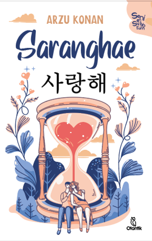 Saranghae & Seni Seviyorum