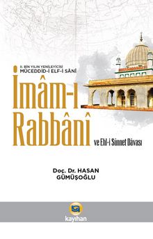 İmam-ı Rabbani ve Ehl-i Sünnet Davası - Hasan Gümüşoğlu