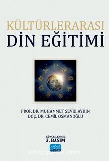 Kültürlerarası Din Eğitimi - Prof.Dr. Muhammet Şevki Aydın