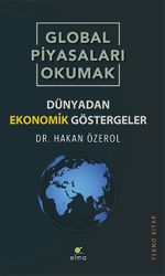 Global Piyasaları Okumak