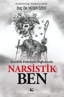 Narsistik Ben - Yener Özen