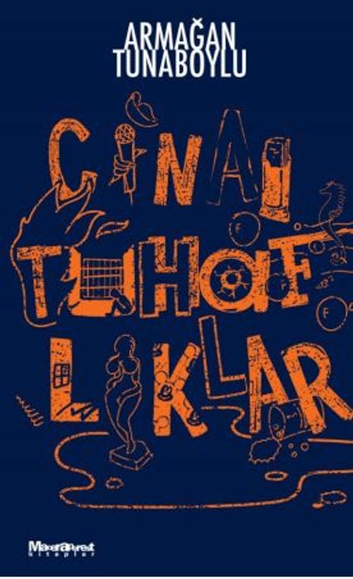 Cinai Tuhaflıklar
