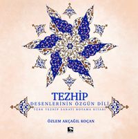 Tezhip & Desenlerin Özgün Dili