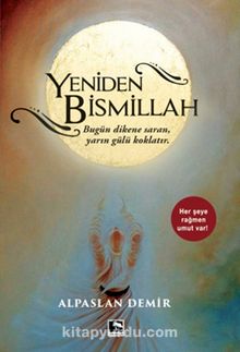 Yeniden Bismillah - Alpaslan Demir
