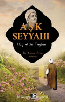 Aşk Seyyahı - Hayrettin Taylan