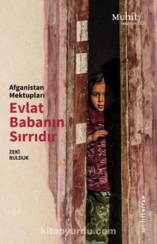 Afganistan Mektupları & Evlat Babanın Sırrıdır - Zeki Bulduk