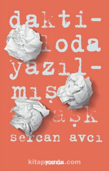 Daktiloda Yazılmış Aşk - Sercan Avcı