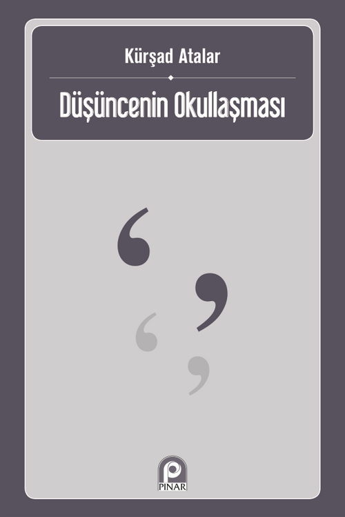 Düşüncenin Okullaşması