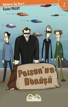 Poison’un Dönüşü / Modern Taş Devri 2