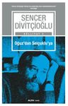 Oğuz'dan Selçuklu'ya 