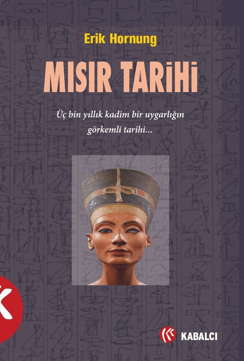 Mısır Tarihi & Üç Binyılık Kadim Bir Uygarlığın Görkemli Tarihi…