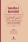 Sahih-İ Buhari : Geleneksel Ve &Ccedil;ağdaş Yaklaşımlar (3 CİLT)