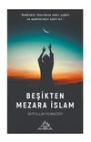 Beşikten Mezara İslam