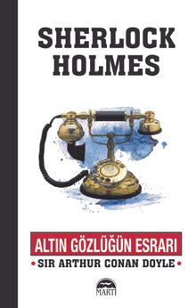 Sherlock Holmes / Altın Gözlüğün Esrarı