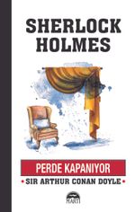 Perde Kapanıyor / Sherlock Holmes