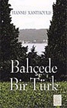 Bahçede Bir Türk