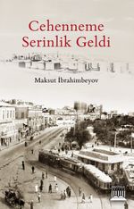 Cehenneme Serinlik Geldi