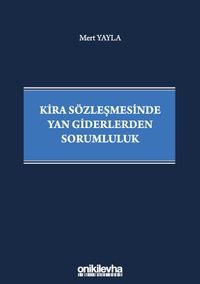 Kira Sözleşmesinde Yan Giderlerden Sorumluluk