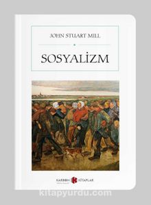Sosyalizm (Cep Boy) (Tam Metin) - John Stuart Mill