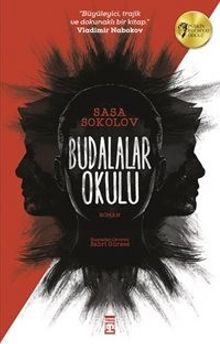 Budalalar Okulu - Saşa Sokolov